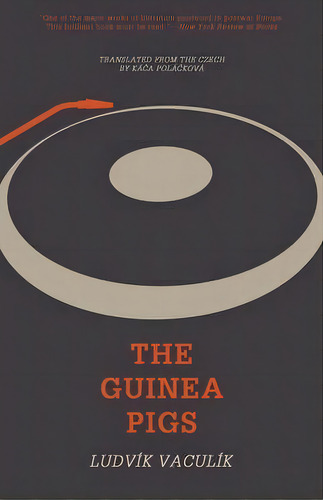 The Guinea Pigs, De Ludvik Vaculik. Editorial Open Letter, Tapa Blanda En Inglés