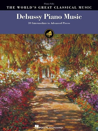 Debussy Piano Music Worlds Buena Musica Clasica