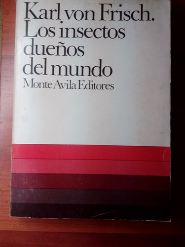 Los Insectos Dueños Del Mundo (Usado)