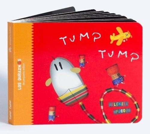 Libro Tump Tump - Los Duraznos - Pico Elenio - Infantil