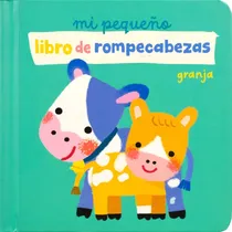Comprar Mi Pequeño Libro De Rompecabezas - Granja \u002F Pd., De Yoyo Books. Editorial Jo Dupre Bvba (yoyo Books), Tapa Dura, Edición 01 En Español, 2024
