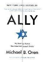Ally : My Journey Across The American-israeli Divide - Micha