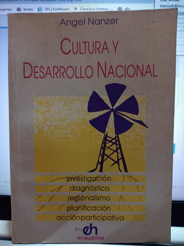 Cultura Y Desarrollo Nacional - Nanzer - Humanitas - Usado