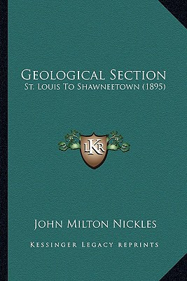 Libro Geological Section: St. Louis To Shawneetown (1895)...