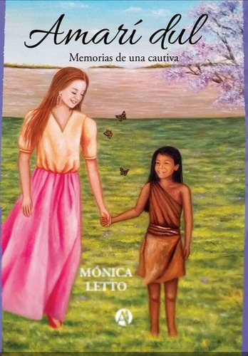 Imagen 1 de 2 de Libro Amari Dul Monica Letto
