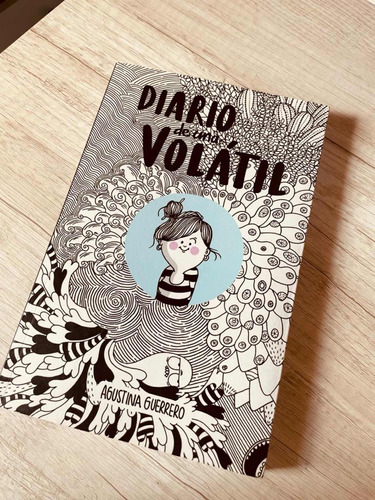 Diario De Una Volátil - Agustina Guerrero