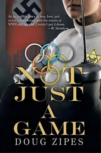 Not Just A Game, De Doug Zipes. Editorial Iuniverse, Tapa Blanda En Inglés