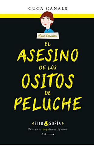 El Asesino De Los Ositos De Peluche - Canals Cuca