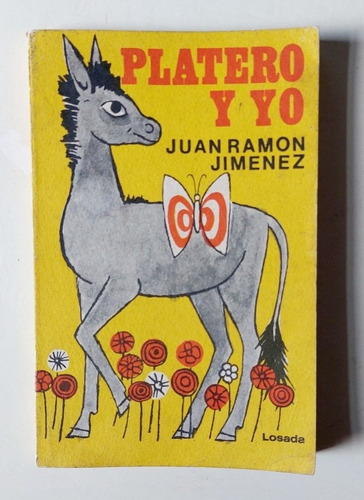 Platero Y Yo, Juan Ramón Jimenez Poesía Literatura 