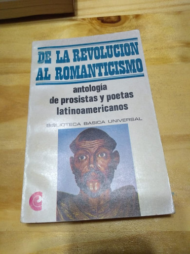 De La Revolución Al Romanticismo - Aa. Vv. - Ceal, 1969 - U