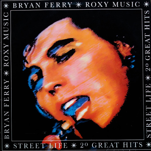 Bryan Fery - Roxy Music - Vida Callejera 20 G Éxitos 2lp