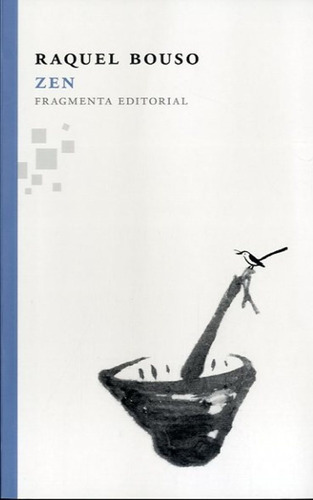 Zen:, De Raquel Bouso. Fragmenta Editorial (w), Tapa Blanda En Español