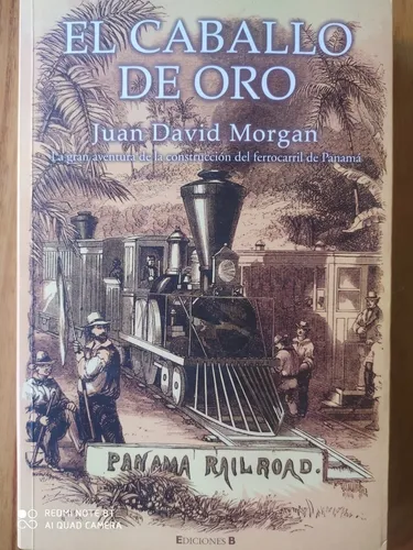 El Caballo De Oro / Juan David Morgan (Usado)