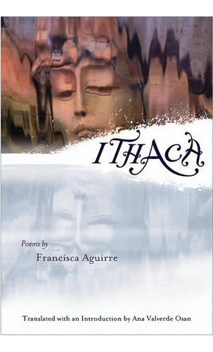 Ithaca, De Francisca Aguirre. Editorial Boa Editions Limited, Tapa Blanda En Inglés