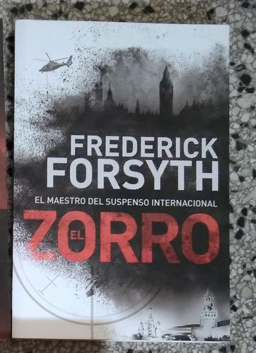 Frederick Forsyth El Zorro 2019 Impecable 286p Unico Dueño