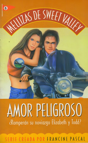 Amor Peligroso. Mellizas De Sweet Valley, De William, Kate. Editorial Emecé, Tapa Tapa Blanda En Español