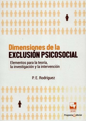 Libro Dimensiones De La Exclusión Psicosocial. Elementos Pa