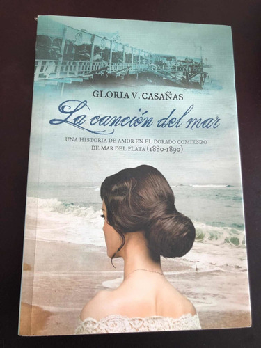 Libro La Canción Del Mar - Grande - Gloria Casañas - Oferta