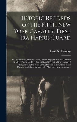 Libro Historic Records Of The Fifth New York Cavalry, Fir...
