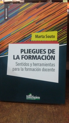 Pliegues De La Formacion - Souto, Marta