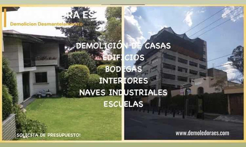 Demoliciones De Casas, Edificios, Bodegas, Demolición Leed