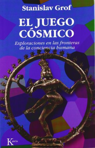 Juego Cosmico, El - Stanislav Grof