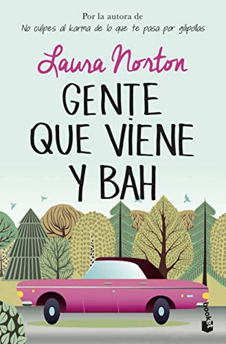 Gente Que Viene Y Bah - Norton Laura