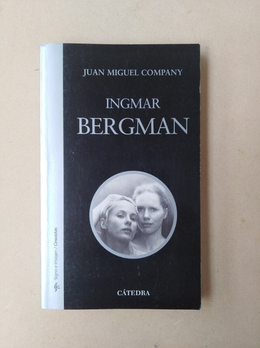 Juan Miguel Company - Ingmar Bergman