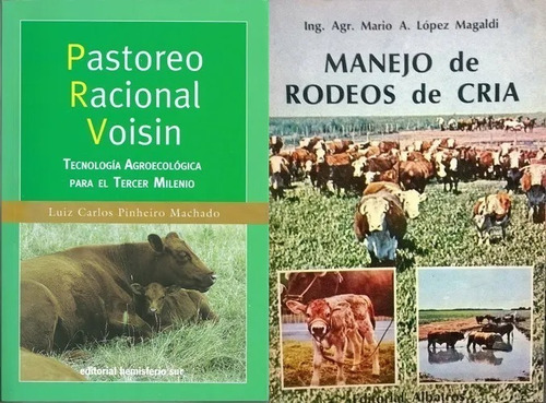 Pastoreo Racional Voisin + Manejo De Rodeos De Cría