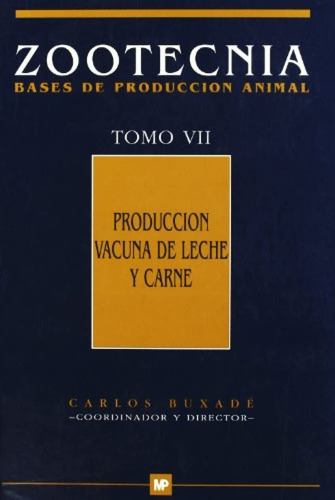 Produccion Vacuna De Leche Y Carne Zootecnia - Paraninfo