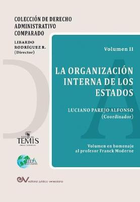Libro La Organizaci N Interna De Los Estados - Luciano Pa...