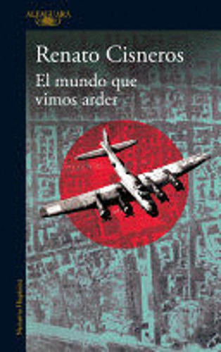 Libro El Mundo Que Vimos Arder