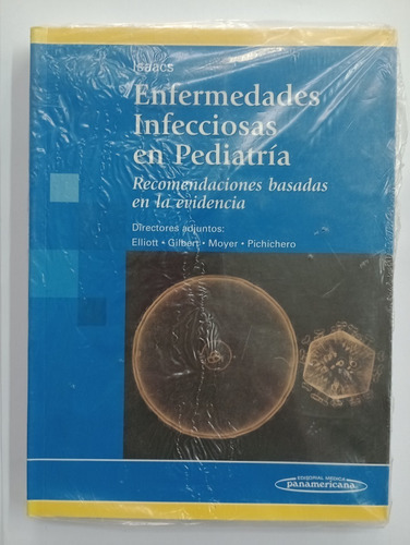 Enfermedades Infecciosas En Pediatría - D. Isaacs 