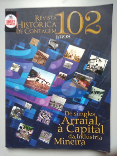Revista Histórica De Contagem 102 Anos De Ciro Carpentier...