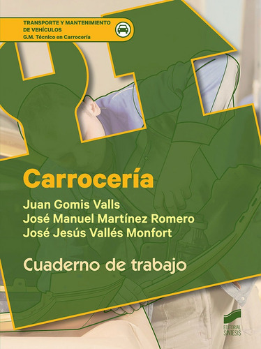 Carroceria Cuaderno De Trabajo - Gomis Valls, Juan