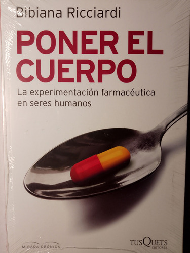 La Experimentacion Farmaceutica En Personas Poner El Cuerpo