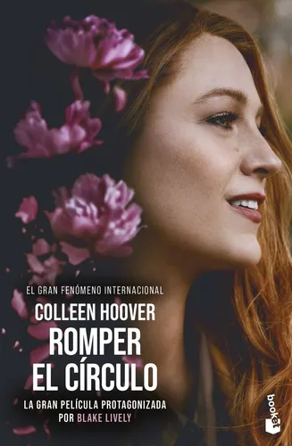 comprar Romper El Circulo It Ends With Us Ed Pelicula, De Colleen Hoover., Vol. 0. Editorial Booket, Tapa Bolsillo, Edición 0 En Castellano, 2024
