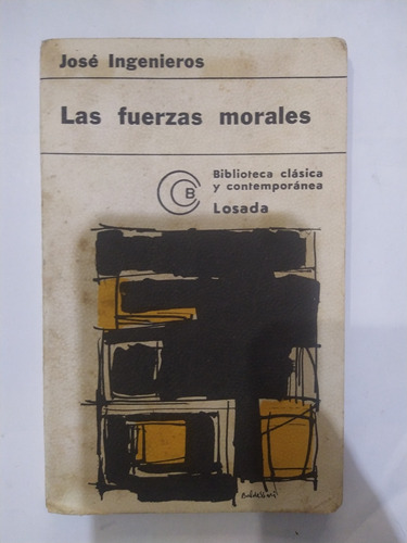 Las Fuerzas Morales. Losada