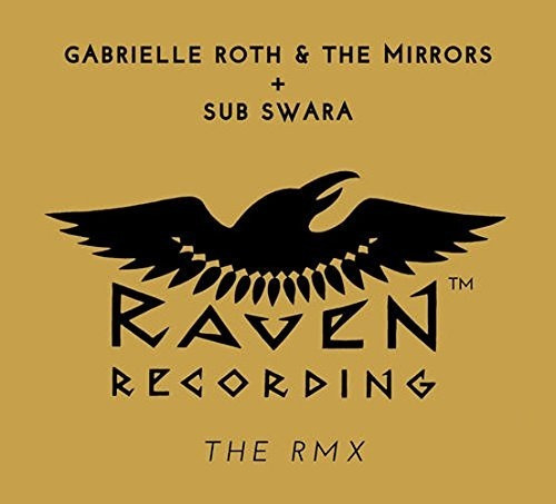 Roth Gabrielle & Mirrors / Sub Swara Raven - Rmx Usa .-&&·