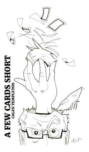 A Few Cards Short, De Templeton, Calen. Editorial Lightning Source Inc, Tapa Blanda En Inglés