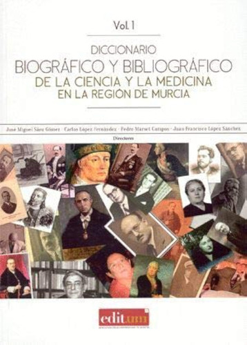 Diccionario Biográfico Y Bibliográfico De La Ciencia Y La Me