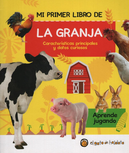 Mi Primer Libro De La Granja - Aprende Jugando