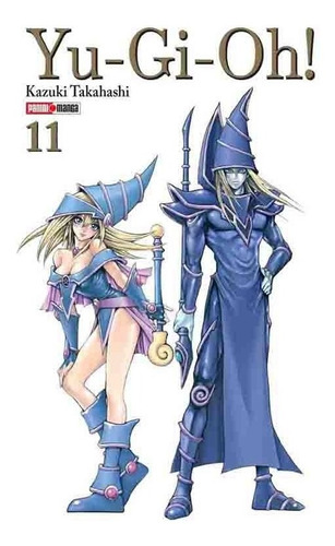 Yu-gi-oh! 11 ~ Kazuki Takahashi ~ Panini Manga ~ S Comics