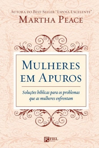 Imagem 3 de 4 de Kit 3 Livros Martha Peace - Esposa Excelente E Outros