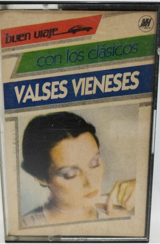 Buen Viaje Con Los Clasicos Valses Vieneses Cassete