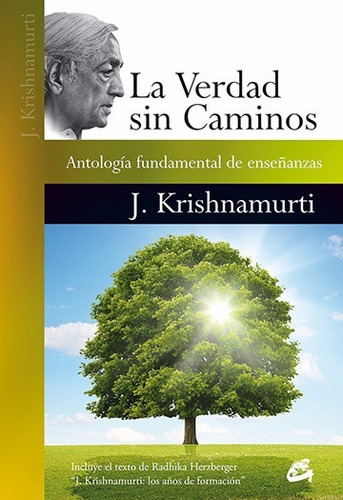 La Verdad Sin Caminos - Krishnamurti - Gaia