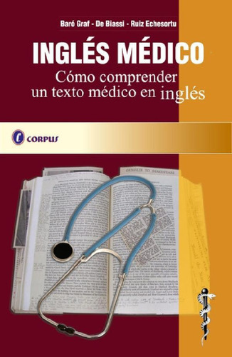 Libro - Ingles Medicooprender Un Texto Medico En Ingles