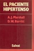 El Paciente Hipertenso - A. J. Marshall - Salvat