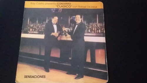 Conjunto Clasico Ray Castro Rafael De Jesus Lp Vinilo Salsa