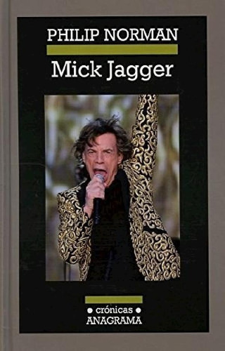 Libro - Mick Jagger (coleccion Cronicas 105) (cartone) - No